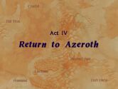 Act (4) IV - Return to Azeroth.jpg